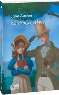 Книга Джейн Остин «Northanger Abbey (Нортенґерське абатство)» 9786175517918