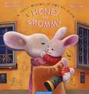Книга Іван Малкович  «Honey for mommy» 978-617-585-062-6