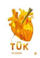 Книга Арт Антонян «TUK» 978-617-614-360-4