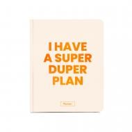 Планер I Have A Super Duper Plan Ivory Orner