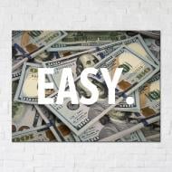 Постер Easy Money 50x65 см Brushme