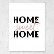 Постер Sweet Home 50x65 см Brushme