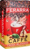 Кава мелена FERARRA CAFFE Crema Irlandese 250 г