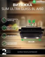 Вытяжка Interline SLIM ULTRA GLASS BL A/60