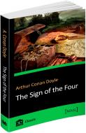 Книга Артур Конан Дойл «The Sign of the Four» 978-617-7489-60-2