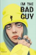 Книга «Блокнот Billie Eilish. I'm the bad guy (формат А5, мягкая обложка)(ФОРС)» 978-966-993-310-2