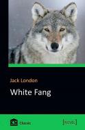 Книга Джек Лондон «White Fang» 978-966-923-146-8