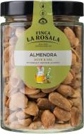 Миндаль жареный Finca la Rosala "Валенсия" с солью и оливковым маслом 300г
