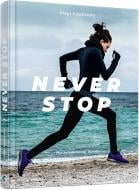 Книга Марі Карачина «Never Stop» 978-617-679-487-5