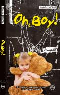 Книга Мари-Од Мюрай «Oh, boy!» 978-966-917-178-8