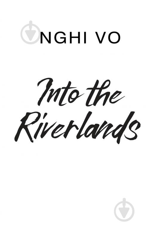 Книга Нги Во «Співучі Узгір’я: Легенди прирічного краю. Книга 3» 978-617-8287-74-0 - фото 3