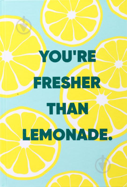 Книга для записей You're fresher than lemonade А5 - фото 1