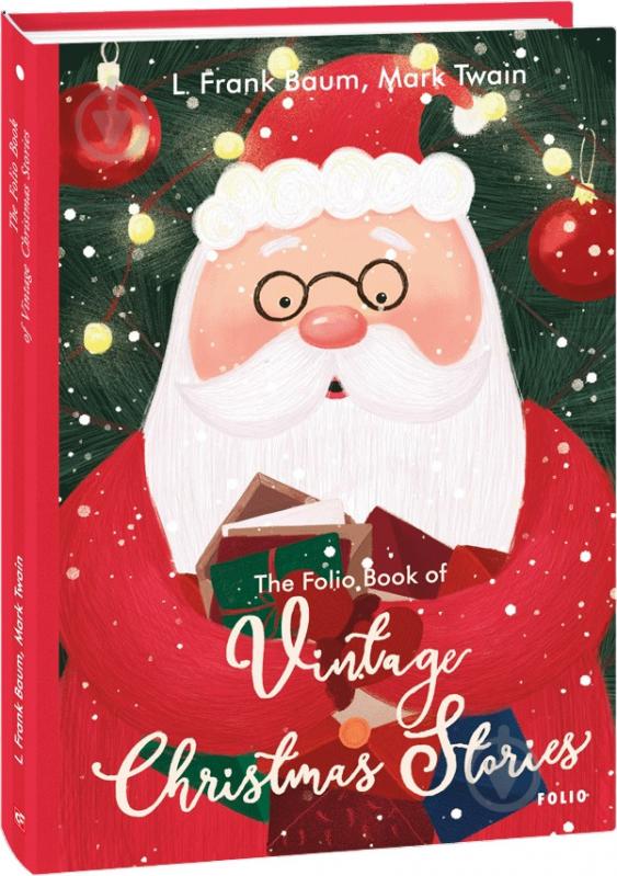 Книга Марк Твен «Старовинні різдвяні оповідання (англ.)» 978-966-03-9926-6 - фото 1