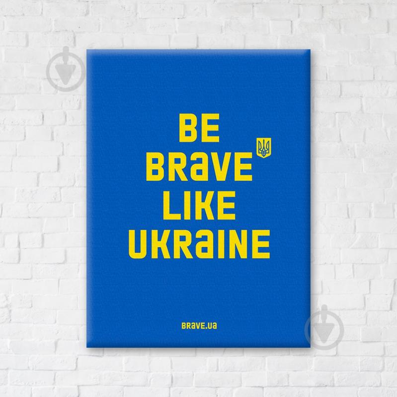 Постер Be brave like cиній 40x50 см Brushme - фото 1