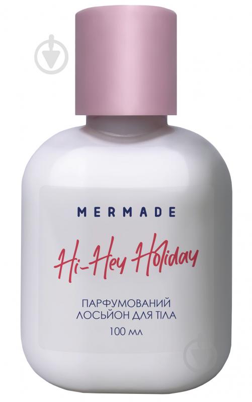 Лосьйон для тіла Mermade Hi-Hey-Holiday 100 мл - фото 1