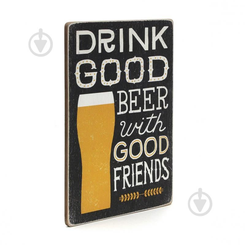 Постер дерев'яний "Drink good beer with good friends. Black" А4 28.5х20 см Wood Posters - фото 2