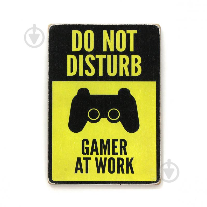 Постер дерев'яний "Do not disturb. Gamer at work. Yellow and black" А4 28.5х20 см Wood Posters - фото 1