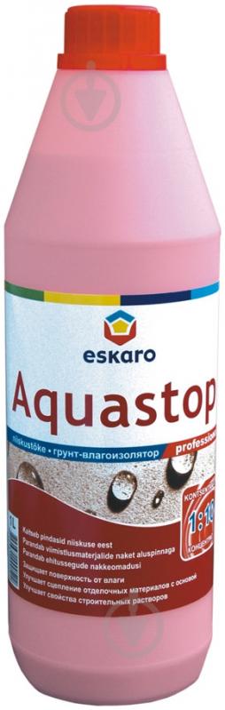 Ґрунтовка глибокопроникна Eskaro Aquastop Professional концентрат 1:10 1 л