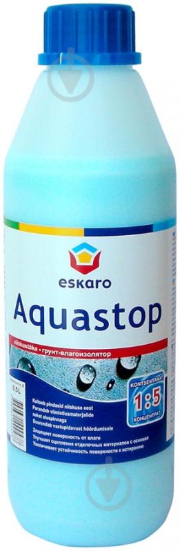 Грунтовка водоотталкивающая Eskaro Aquastop концентрат 1:5 0.5 л - фото 1