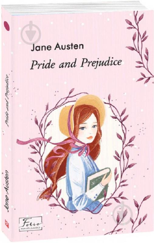 Книга Джейн Остин «Гордість і упередженість (англ.)» 978-966-03-9408-7 - фото 3