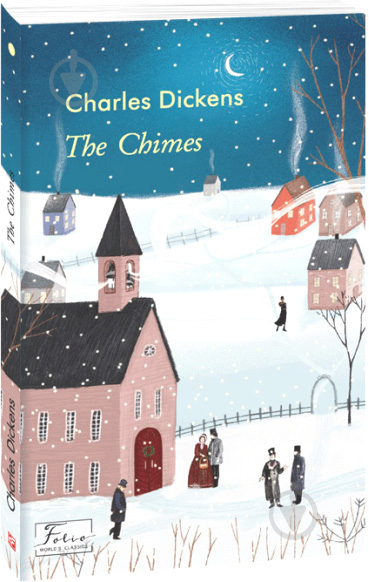 Книга Чарльз Діккенс «The Chimes» 978-966-03-9547-3 - фото 1