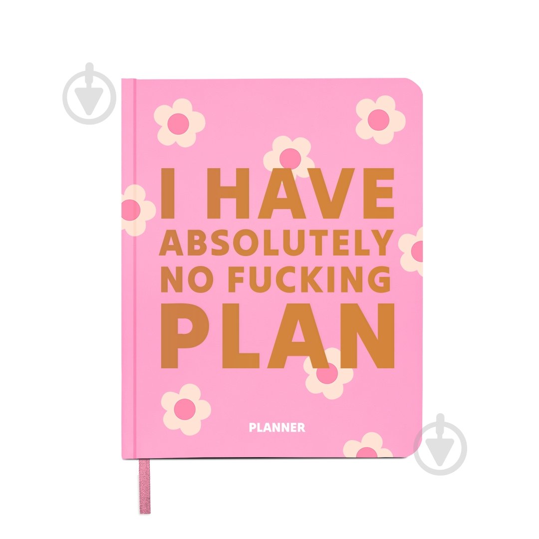 Планинг недатированный I Have Absolutely No Plan розовый Orner - фото 1 Планинг недатированный I Have Absolutely No Plan розовый Orner - фото 1