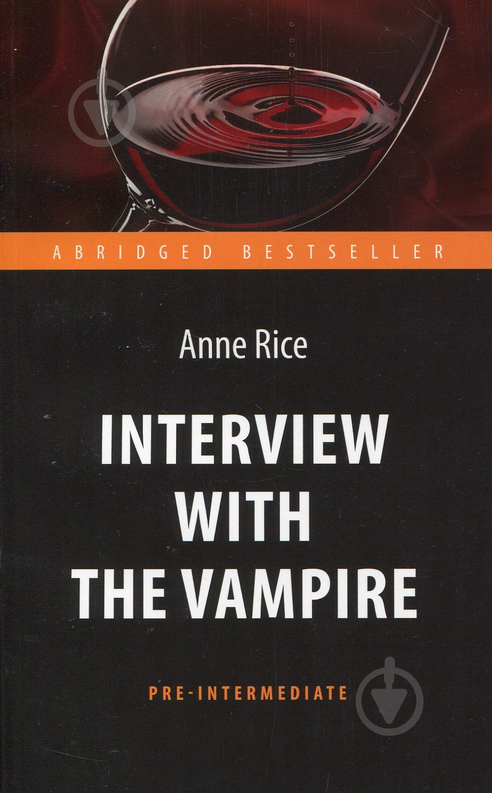Книга Энн Райс «Интервью с вампиром (Interview with the Vampire)» 978-5-9906808-9-0 - фото 1