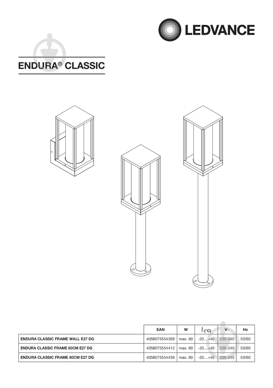 Столб Ledvance Endura Classic Frame 80 см Е27 IP44 темно-серый - фото 6 Столб Ledvance Endura Classic Frame 80 см Е27 IP44 темно-серый - фото 6