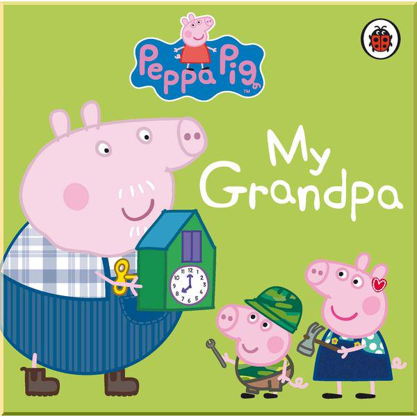 Книга "Peppa Pig: My Grandpa" Ladybird (ISBN:9780723271710)