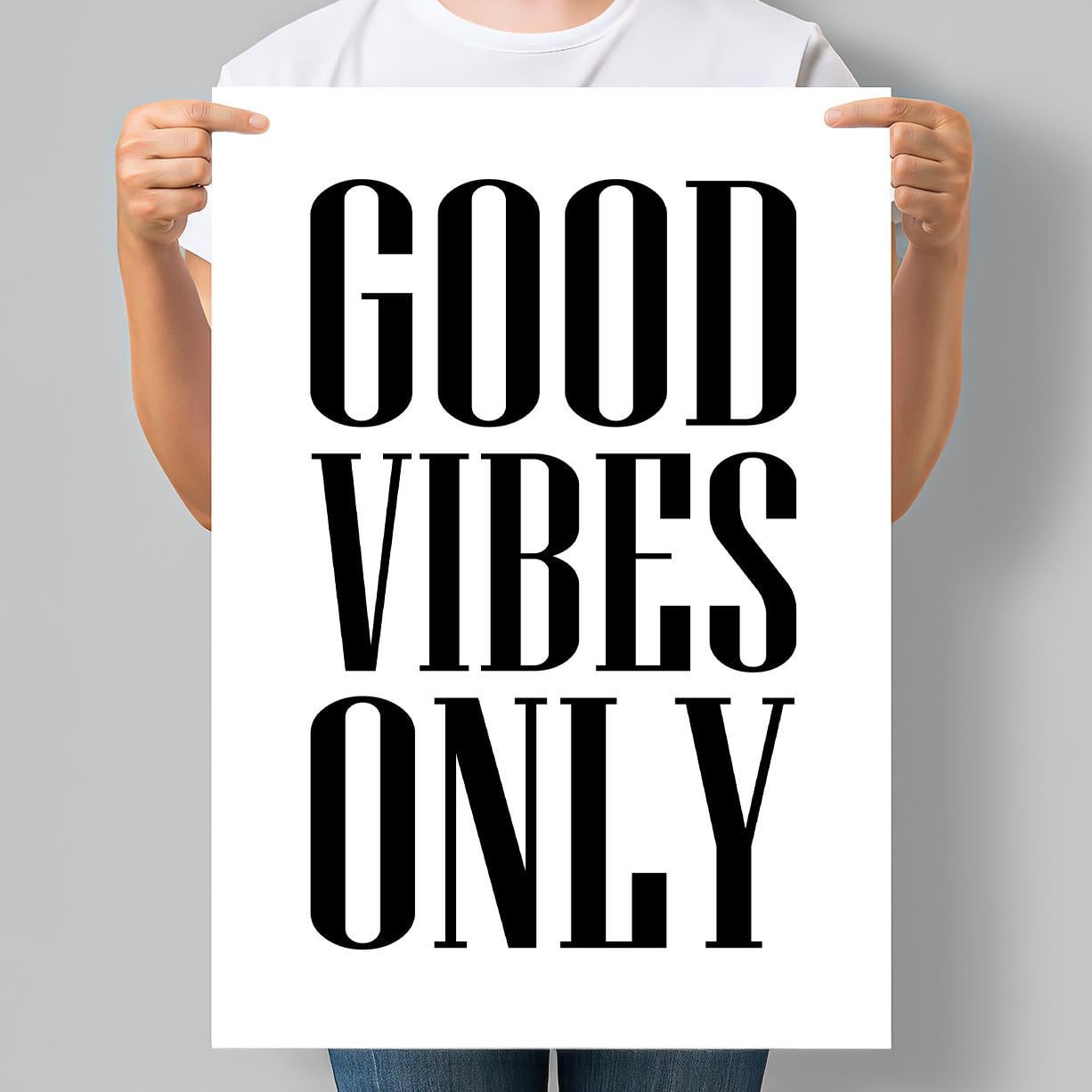 Постер мотивационный GOOD VIBES ONLY 42x60 см A2 без рамки (NMP001_A2)