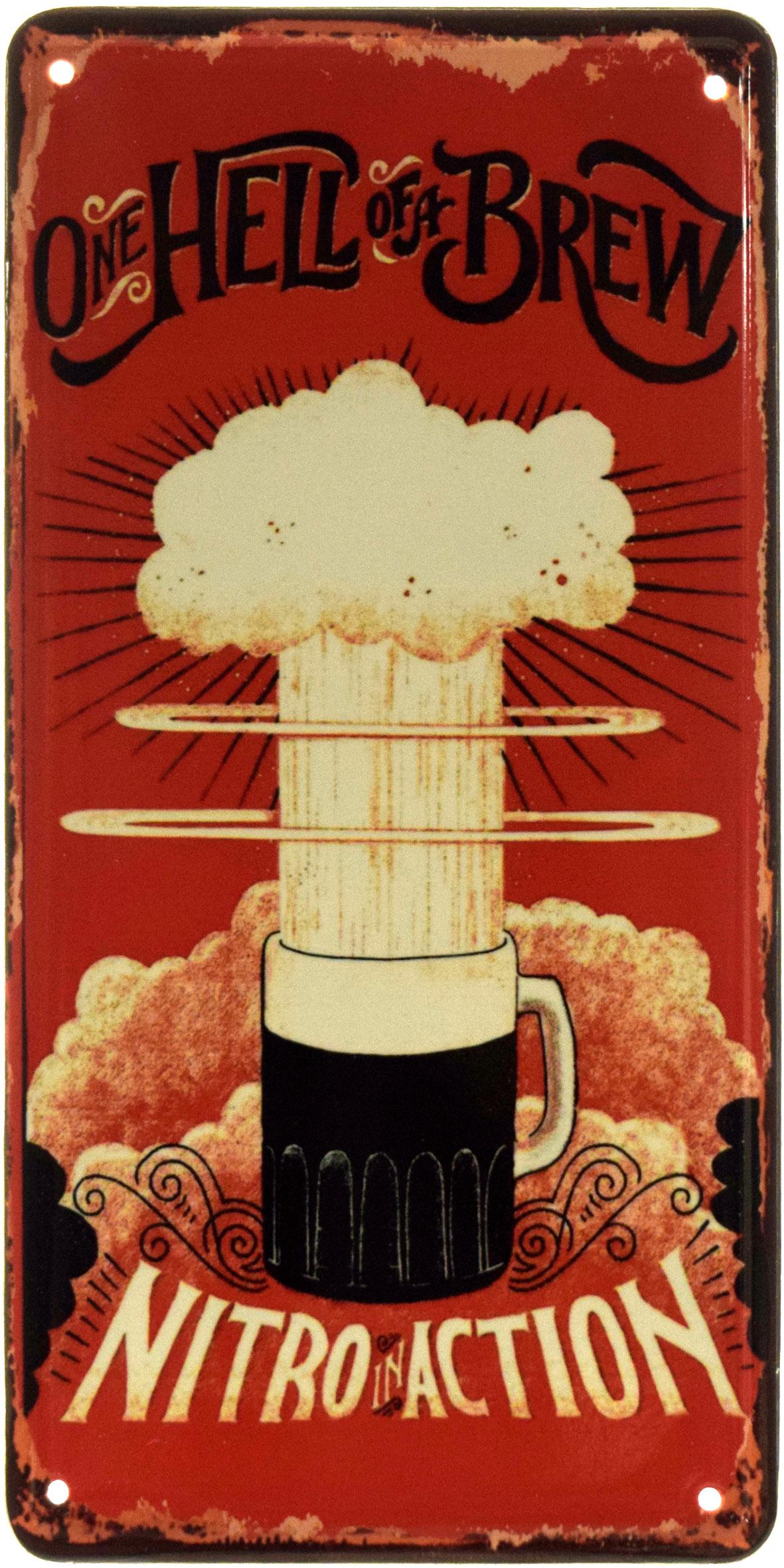 Табличка металева "One Hell Of A Brew Nitro In Action" 15x30 см (ms-103634)