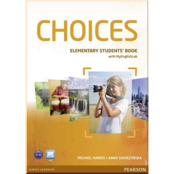 Учебник Choices Elementary Student's Book with MyEnglishLab