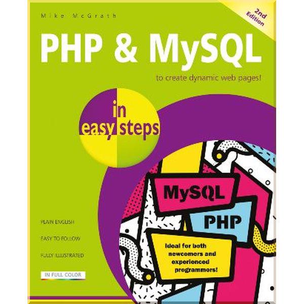 Книга Mike McGrath "PHP and MySQL in Easy Steps" (ISBN:9781840788273)