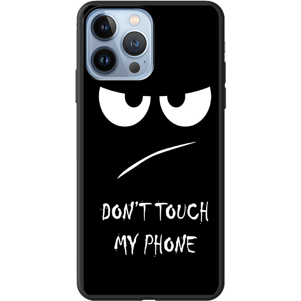 Чехол BoxFace iPhone 13 Pro Max Don't Touch my Phone Черный силикон (43360-up535-43448)