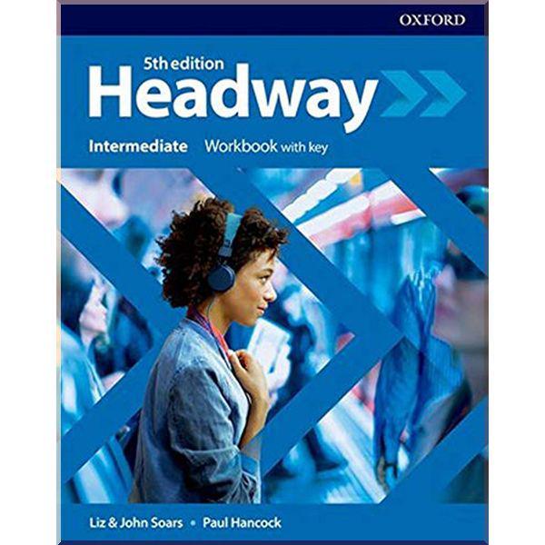 Рабочая тетрадь New Headway 5th Edition Intermediate Workbook with key