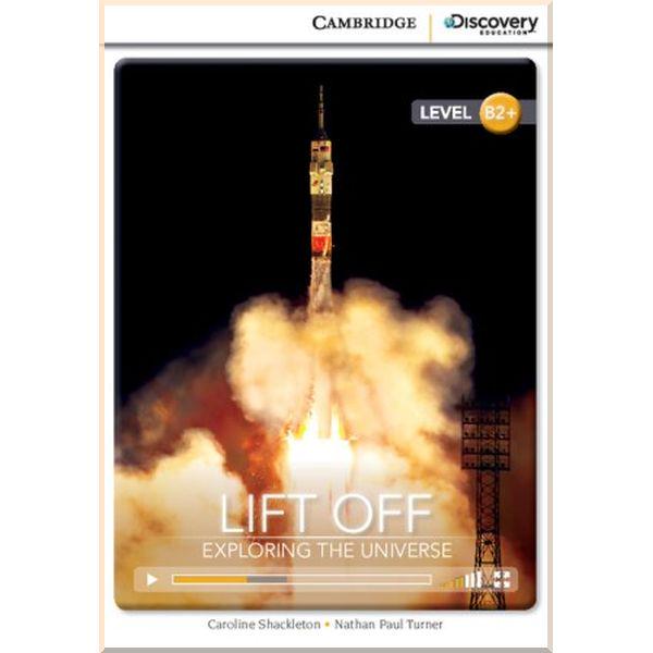 Книга Nathan Paul Turner/Caroline Shackleton "Cambridge University Press Lift Off: Exploring the Universe with Online Access Code" (ISBN:9781107692497)