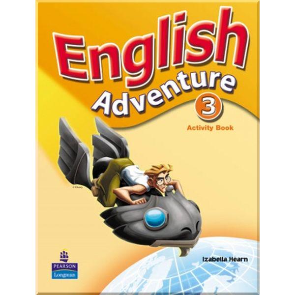 Книга Izabella Hearn "English Adventure 3 Activity Book" (ISBN:9780582791831)