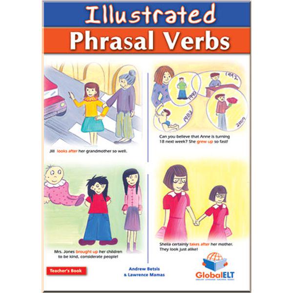 Книга Lawrence Mamas/Andrew Betsis "Illustrated Phrasal Verbs" (ISBN:9781904663065) - фото 1