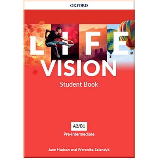 Книга Weronika Salandyk/Jane Hudson "Life Vision Pre-Intermediate Student's Book with e-Book (Edition fo Ukraine)" (ISBN:9780194080323)