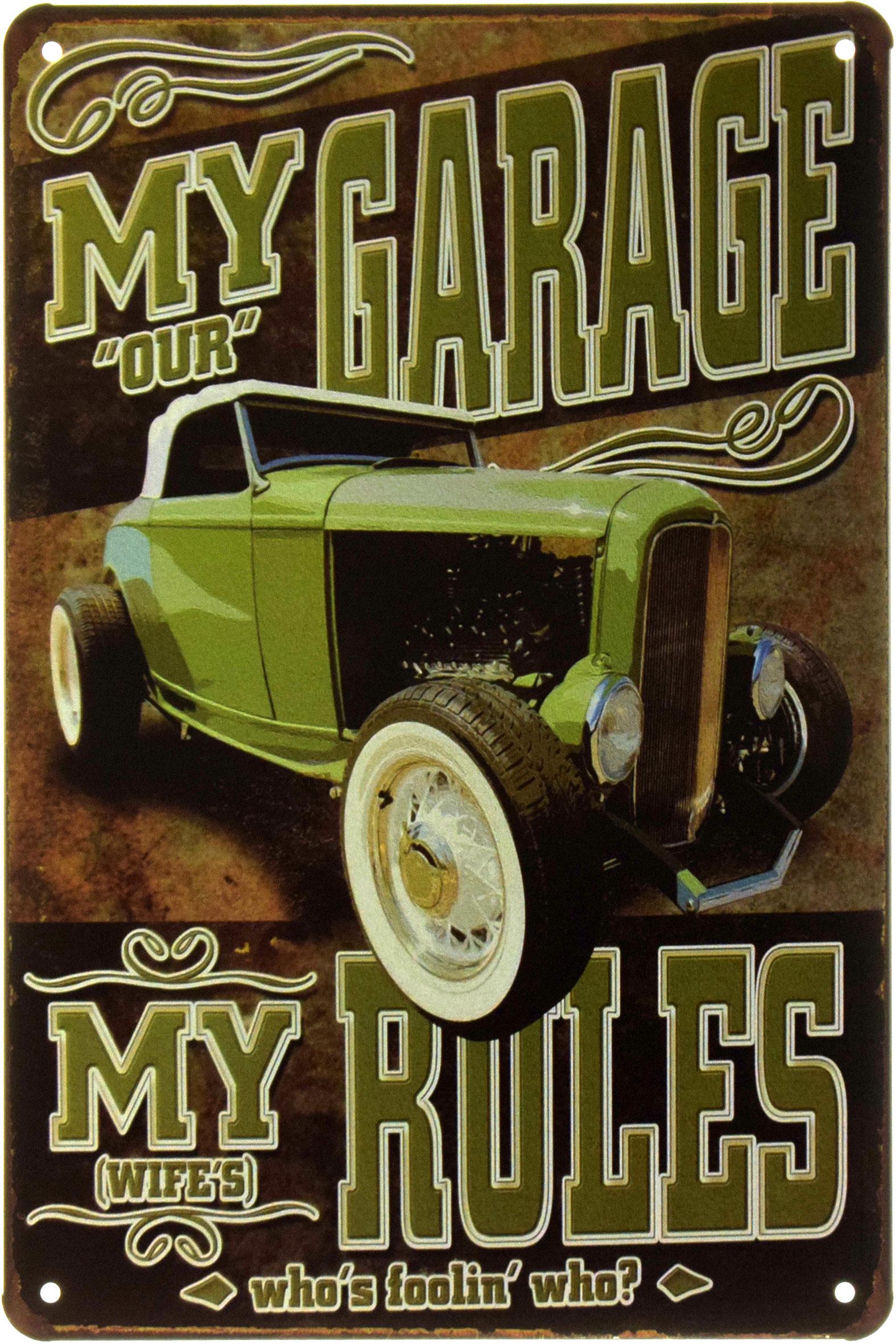 Табличка металева Мій Гараж Мої Правила Хто Кого Обманює?/My Garage, My Rules Who's Foolin' Who? 20x30 см