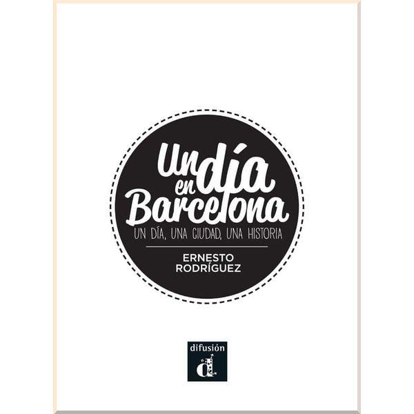 Книга Ernesto Rodríguez "Un día en Barcelona" con Mp3 Descargable (ISBN:9788416273492) - фото 2