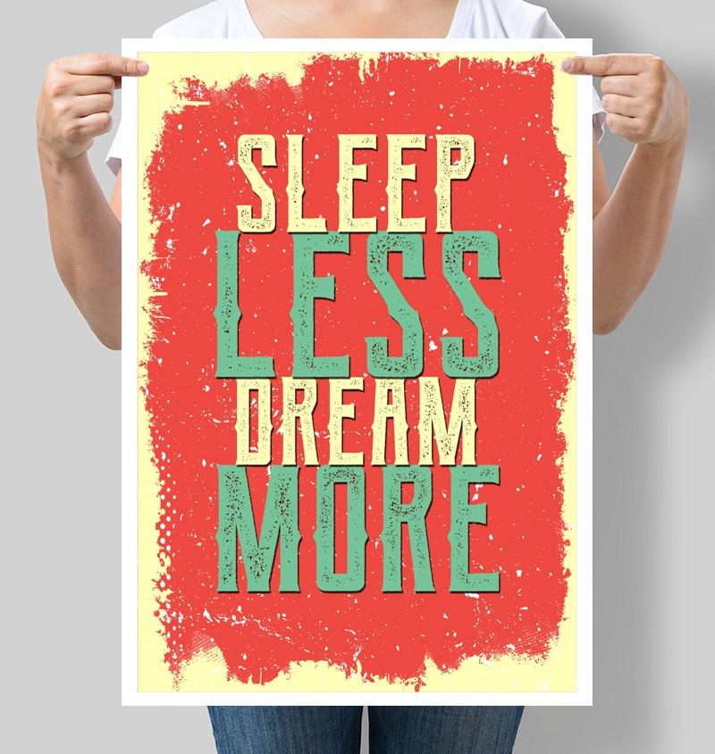 Постер мотивационный Sleep less dream more 30x42 см A3 без рамки (M078_A3)