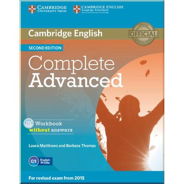 Книга Laura Matthews/Barbara Thomas "Complete Advanced Second Edition Workbook without answers with Audio CD" (ISBN:9781107631489)