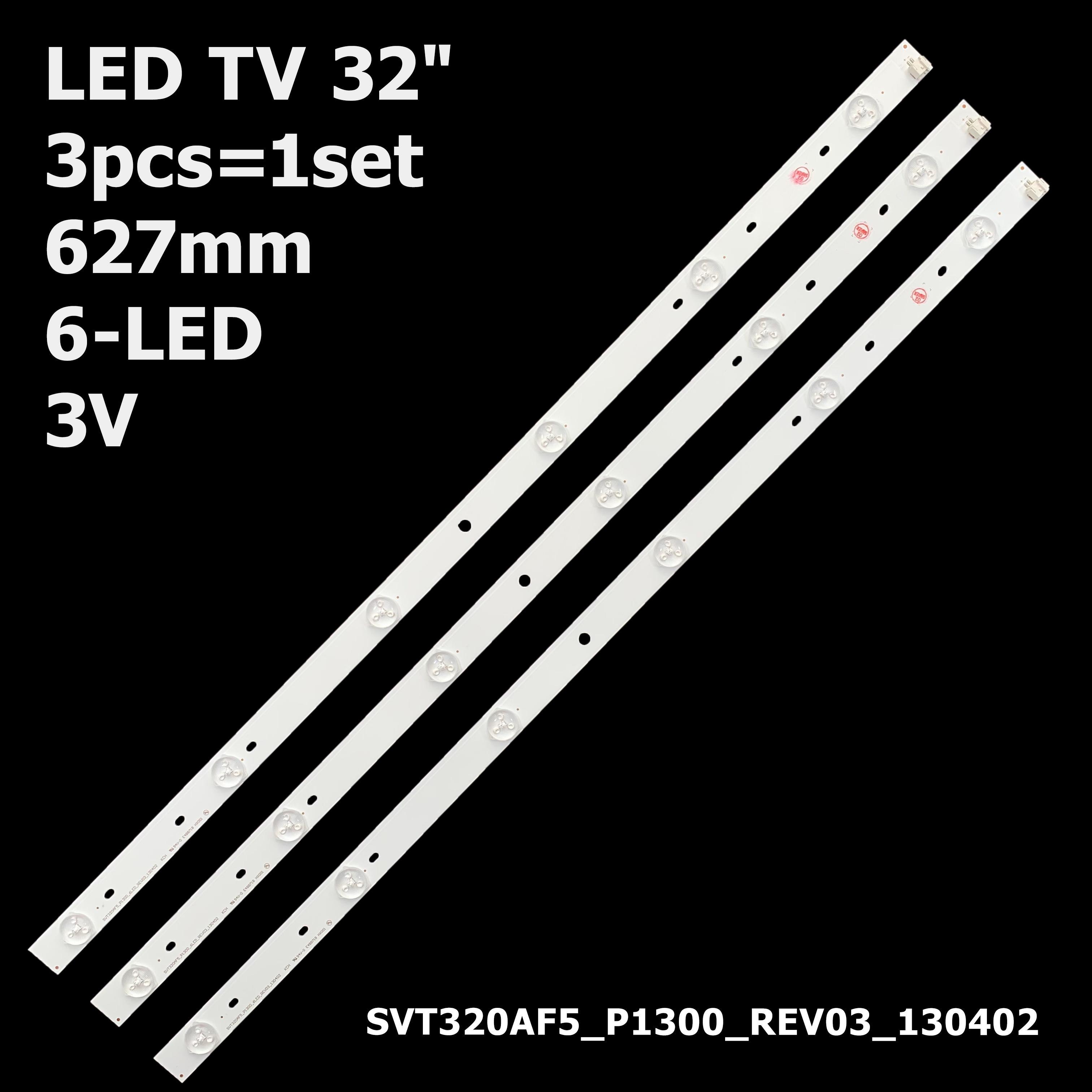 Комплект LED підсвітки Toshiba для TV 32" SVT320AF5_P1300_6LED_REV03_130402/SVT320AF5_P1300_REV03_130402 SVT320AF5 P1300 REV03 130402 (ART-12450) - фото 8