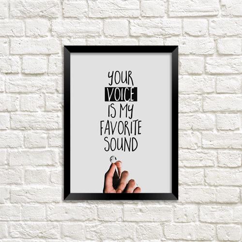 Постер в рамке Your voice is my favorite sound 30x42 см A3 (MT3_20L002) Постер в рамке Your voice is my favorite sound 30x42 см A3 (MT3_20L002)
