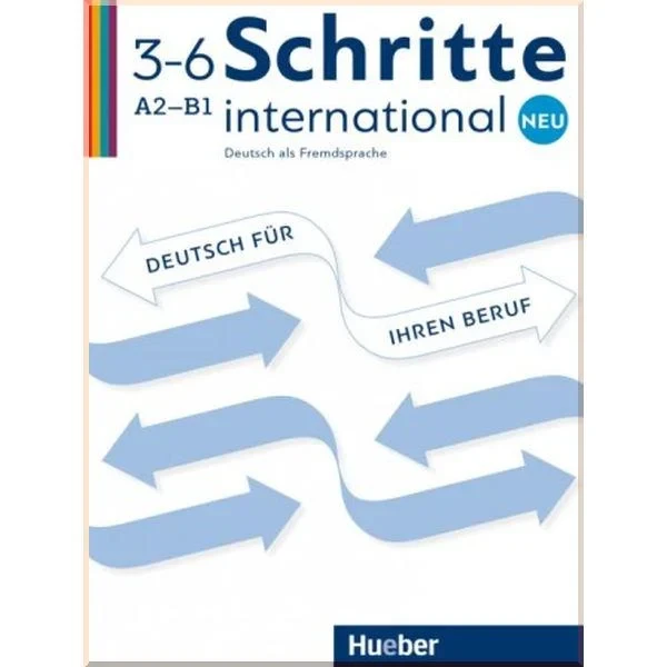 Учебник Schritte international Neu 3–6 Deutsch für Ihren Beruf mit Audios Online