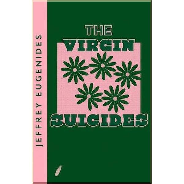 Книга "The Virgin Suicides" Jeffrey Eugenides (ISBN:9780008485160)