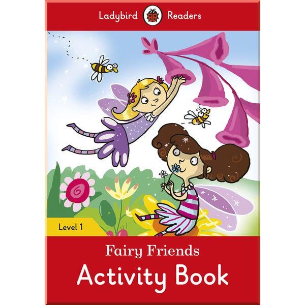 Книга Ladybird "Fairy Friends Activity book - Ladybird Readers Level 1" (ISBN:9780241283608)