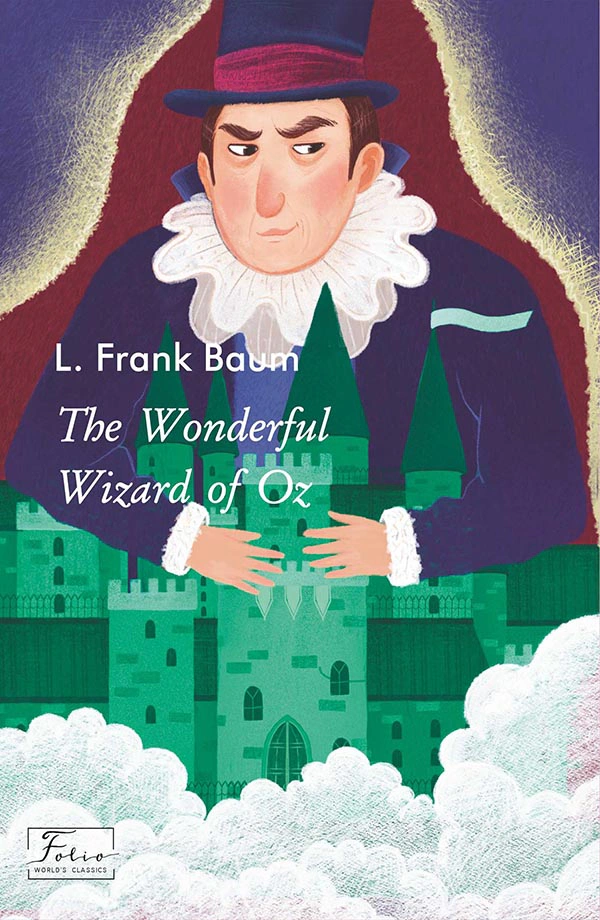 Книга Фрэнк Баум "The Wonderful Wizard of Oz" 9786175510223 Книга Фрэнк Баум "The Wonderful Wizard of Oz" 9786175510223