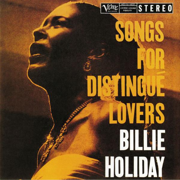 Виниловая пластинка Billie Holiday - Songs For Distingue Lovers LP (25491636)